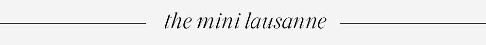 the mini lausanne
