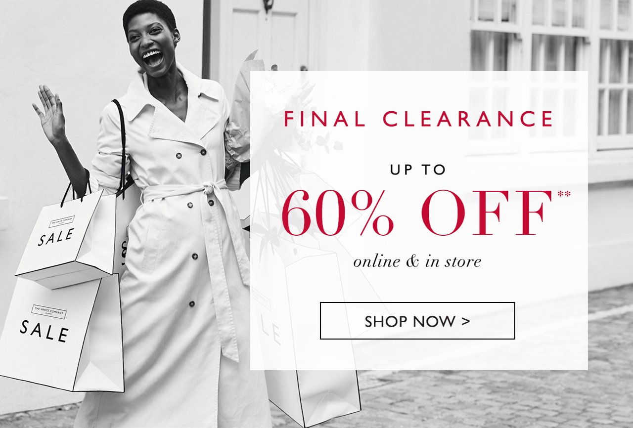 Final clearance | SHOP NOW