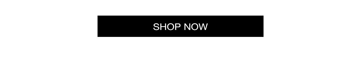 SHOP NOW>