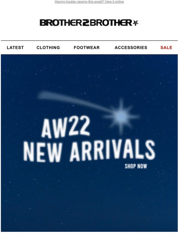 SHOP AW22 NEW ARRIVALS NOW