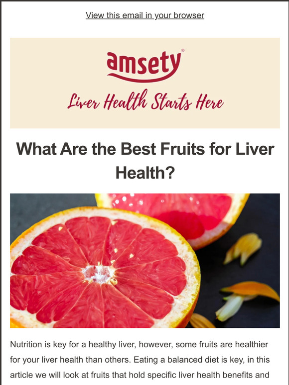 Amsety What Are The Best Fruits For Liver Health? 🍏 Milled