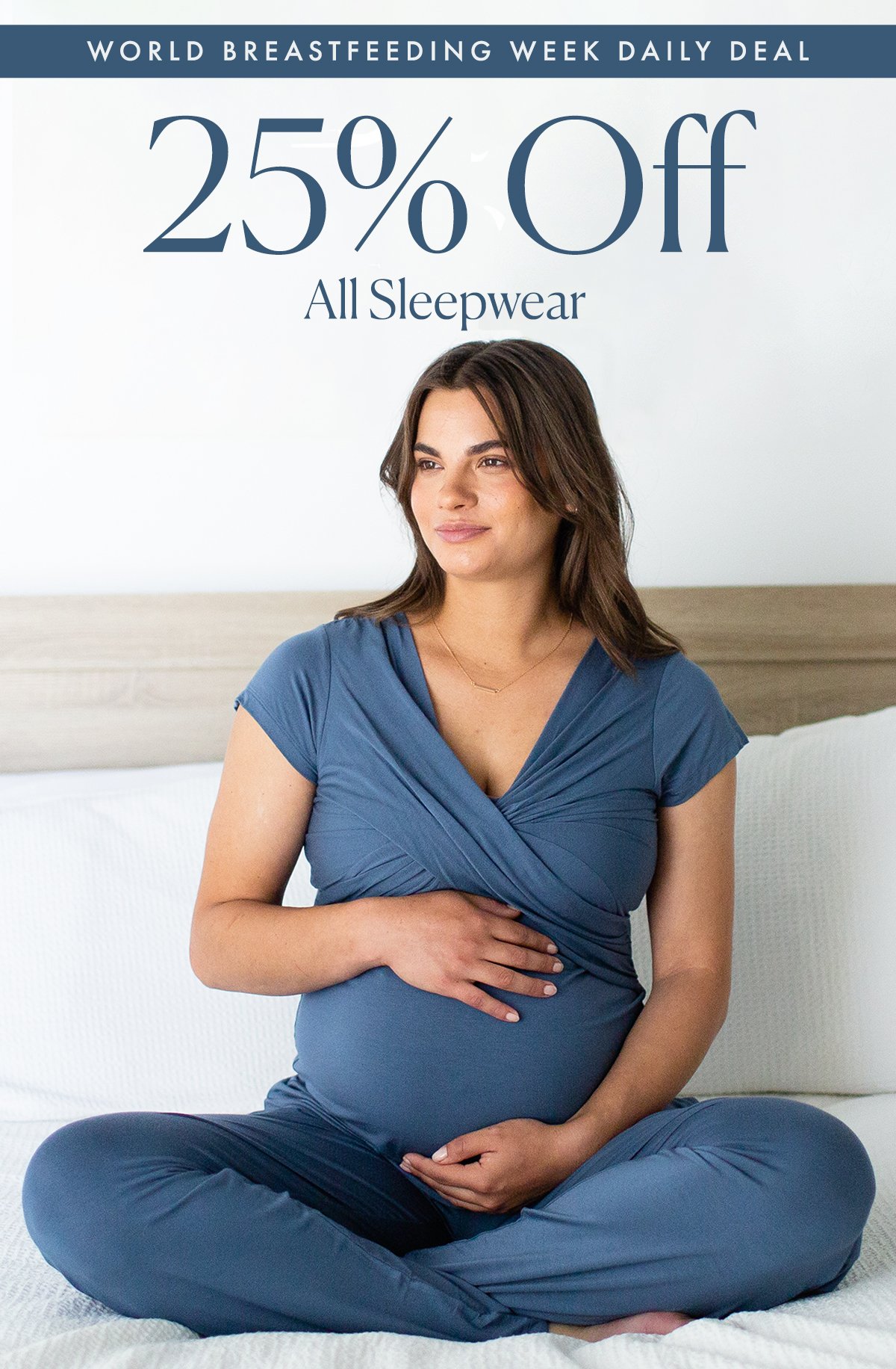 World Breastfeeding Week Daily Deal: 25% off Sleepwear