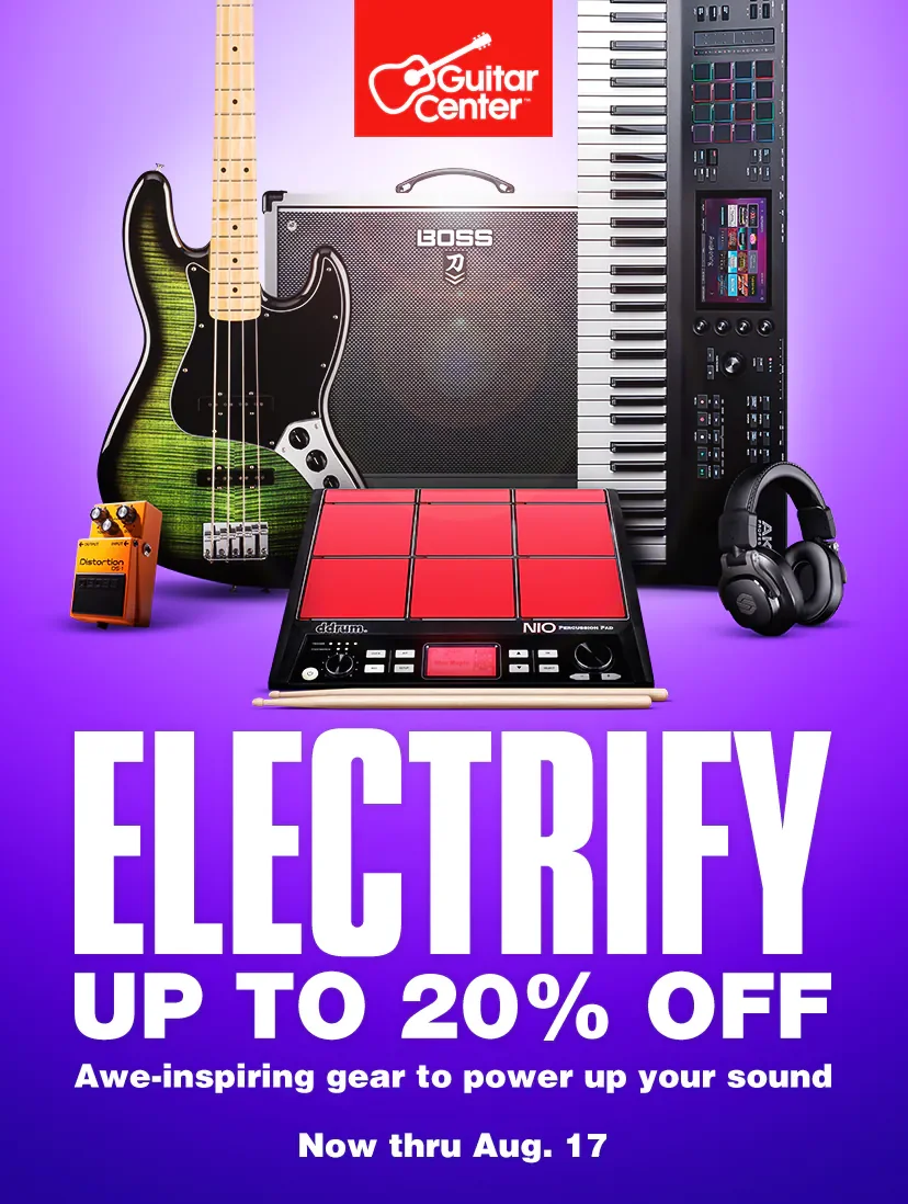 Electrify. Up to 20% off awe-inspiring gear to power up your sound. Now thru Aug. 17. Shop now