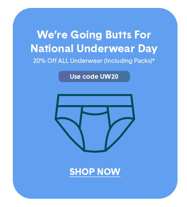 tommyjohn: It's National Underwear Day!