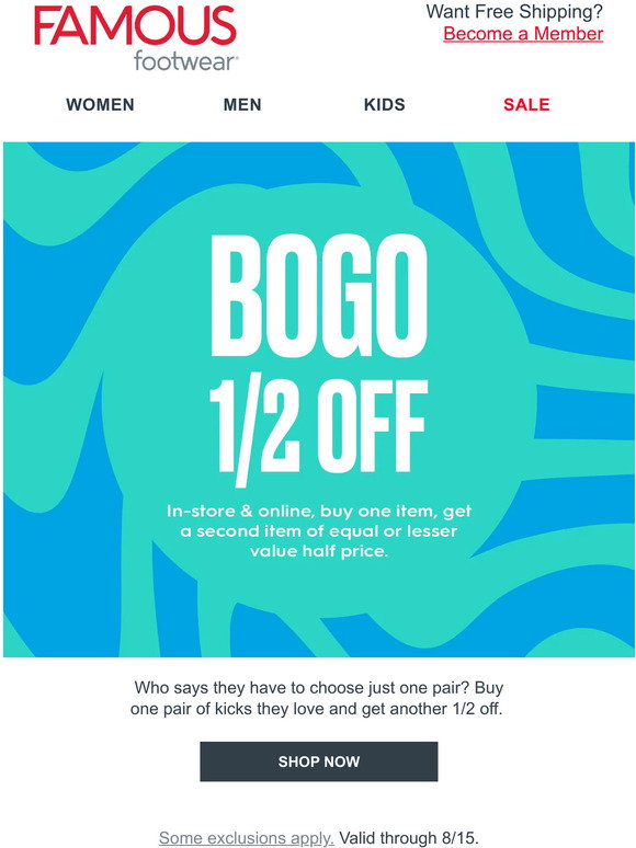 Famous Footwear BOGO 1/2 off perfect for backtoschool Milled