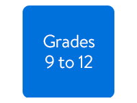 Grades 9 to 12