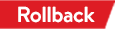 Rollback