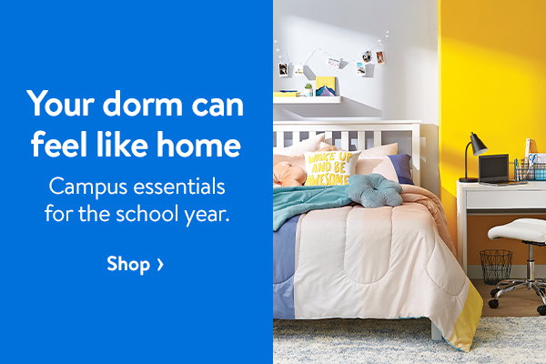 Your dorm can feel like home - Campus essentials for the school year.