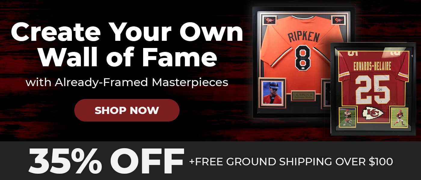 Save 35% & Create Your Own Hall of Fame with Already-Framed Masterpieces
