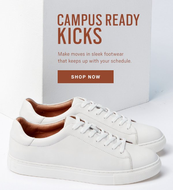 Campus Kicks Shop Now