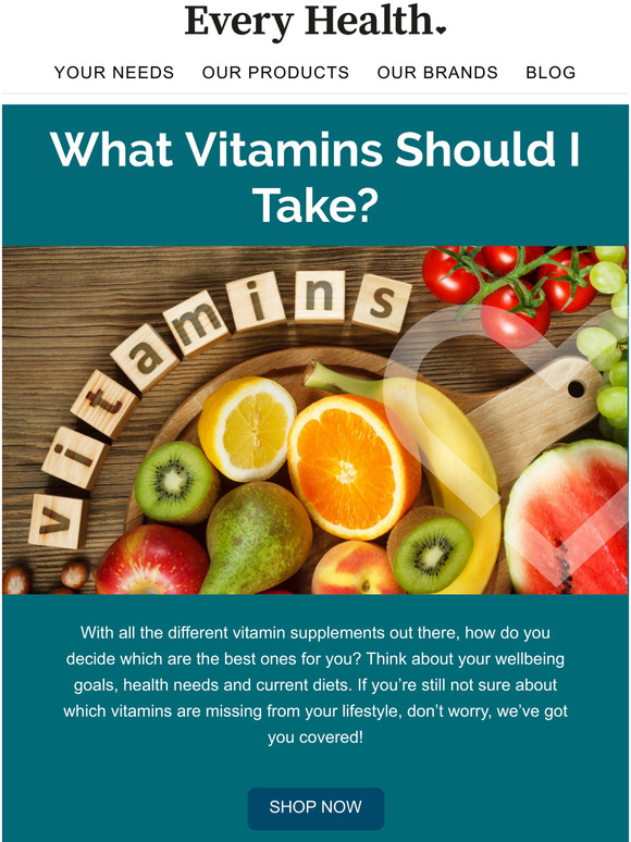Every Health What Vitamins Should You Take? Milled