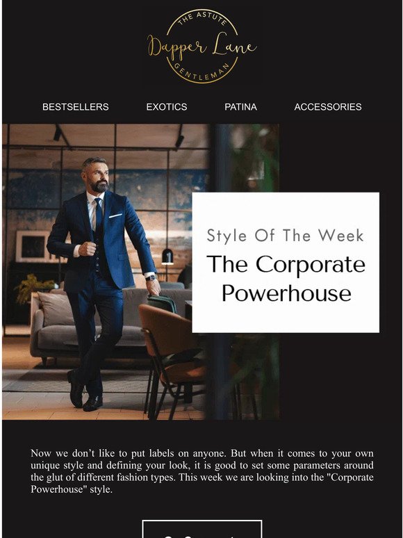 Style Of The Week - The Corporate Powerhouse!