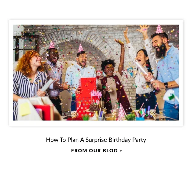 How To Plan A Surprise Birthday party