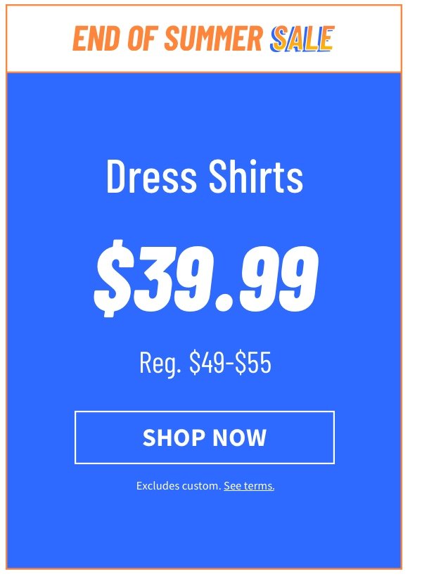 Dress Shirts $39.99