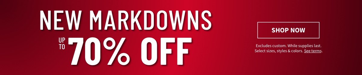 Shop New Markdowns for up to 70% off