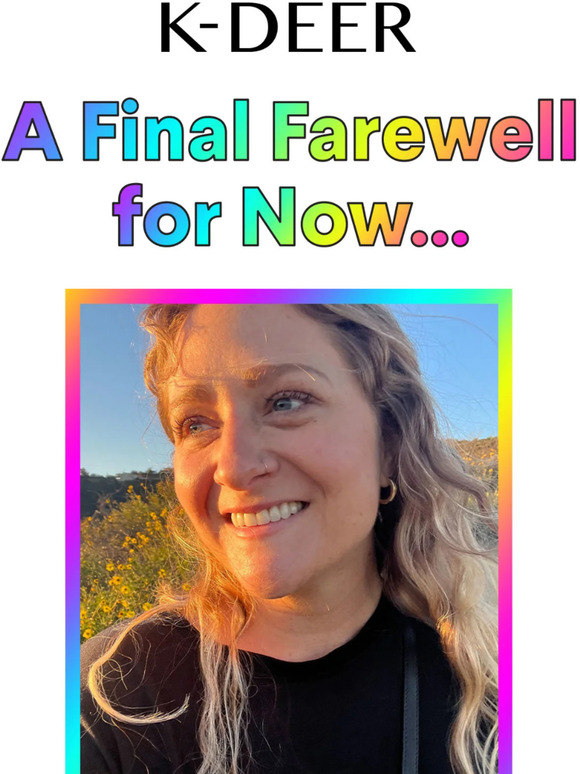 🌈❤️ Farewell For Now 🌈🦋