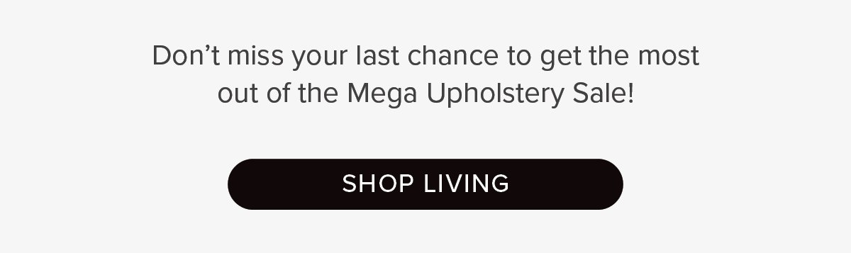 Mega Upholstery Sale