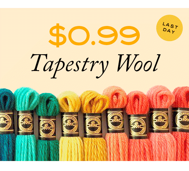 $0.99 Tapestry Wool $0.77 Soft Matte Cotton