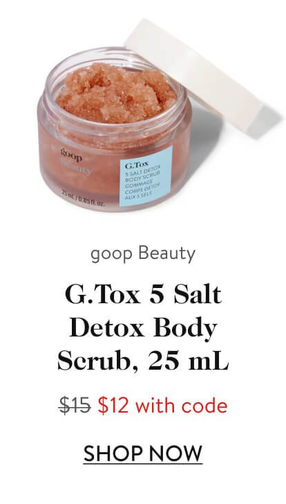 goop Beauty G.Tox 5 Salt Detox Body Scrub, 25 mL $15 $12 with code