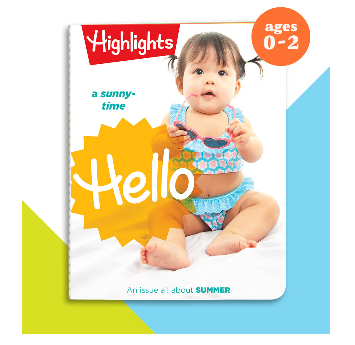 Hello Magazine, for Ages 0-2.
