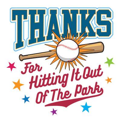 Thanks For Hitting It Out Of the Park