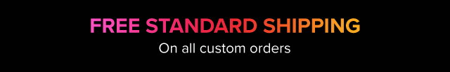 Free Standard Shipping