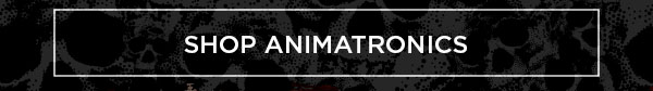 Shop Animatronics