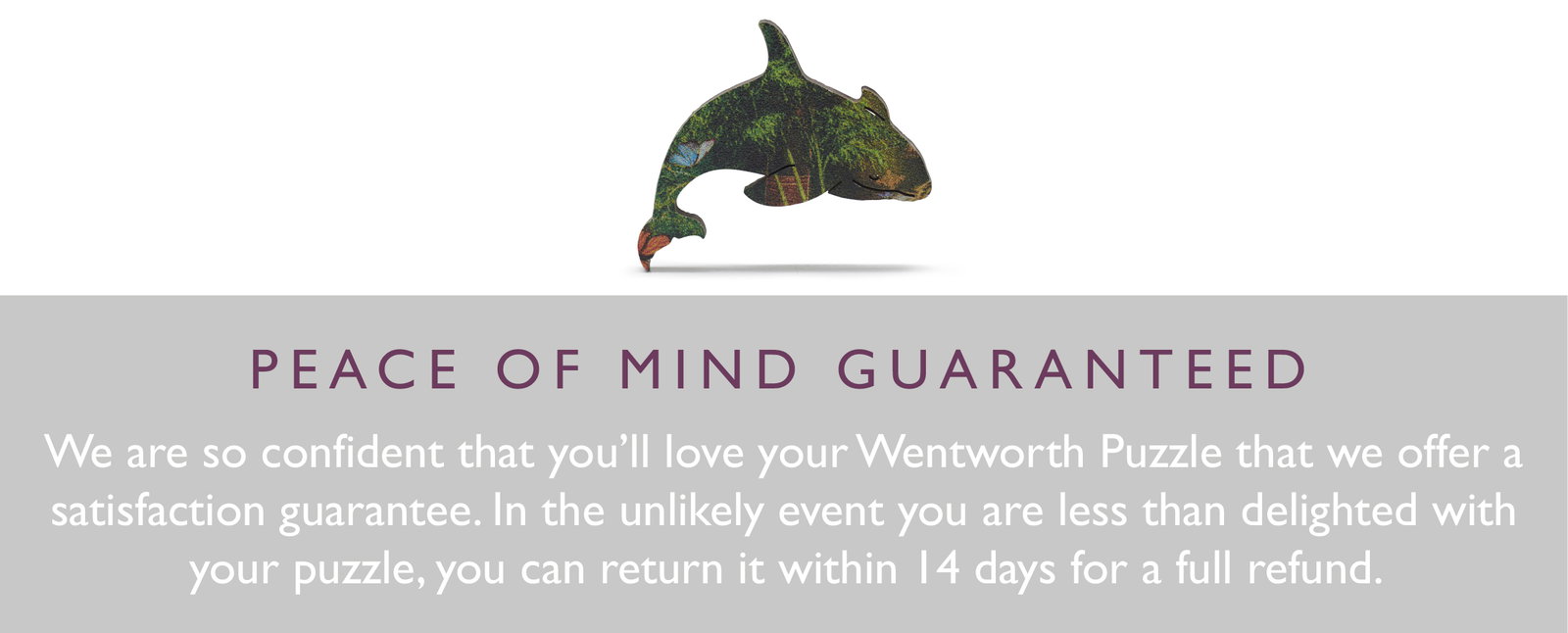 Wentworth Wooden Puzzles Peace of Mind Gurantee
