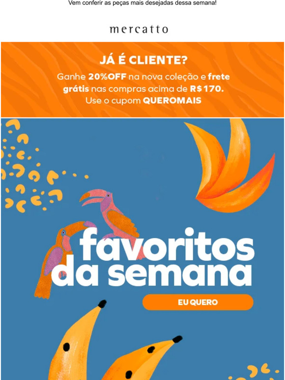 Favoritos da semana!