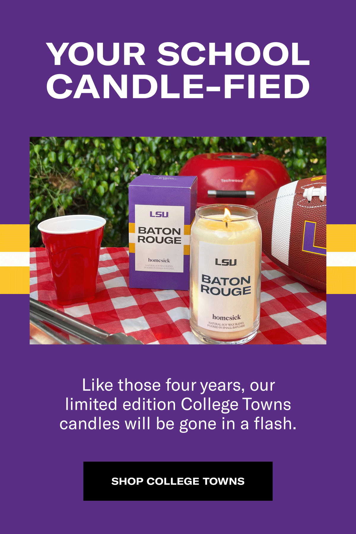 Homesick Limited Stock College Towns Collection Milled