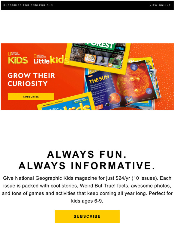 Nat Geo Kids: Inspire curiosity with Nat Geo Kids Magazine! Just $24/yr
