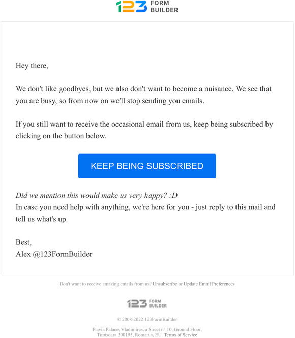 We'll stop emailing you from now on