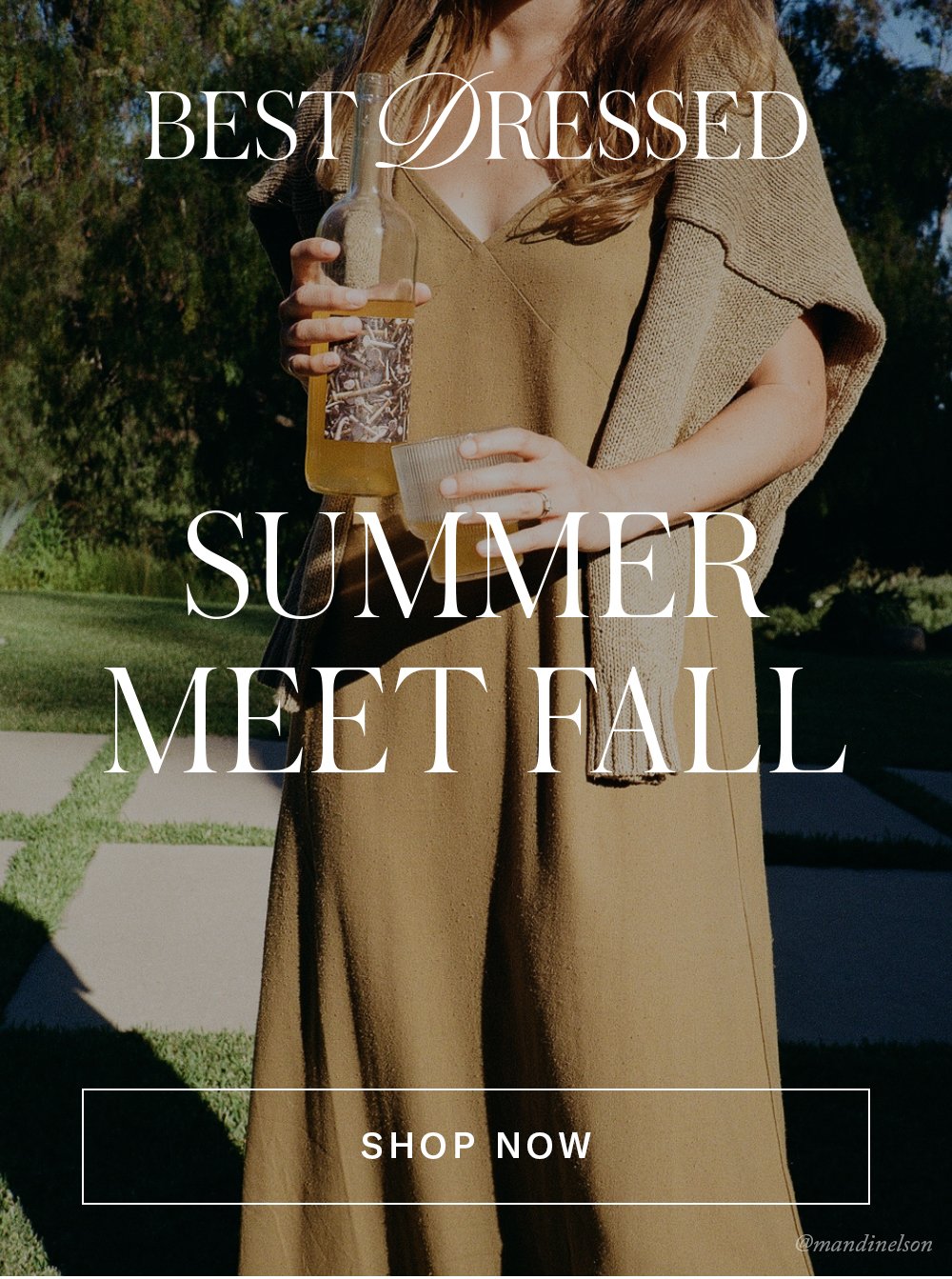 Best Dressed Summer Meet Fall