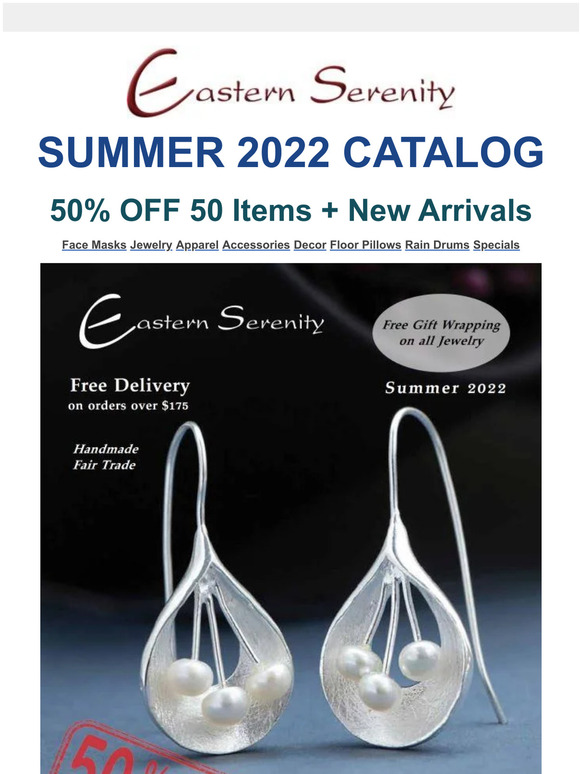 Eastern Serenity 50 OFF 50 items new summer catalogs in your mailbox