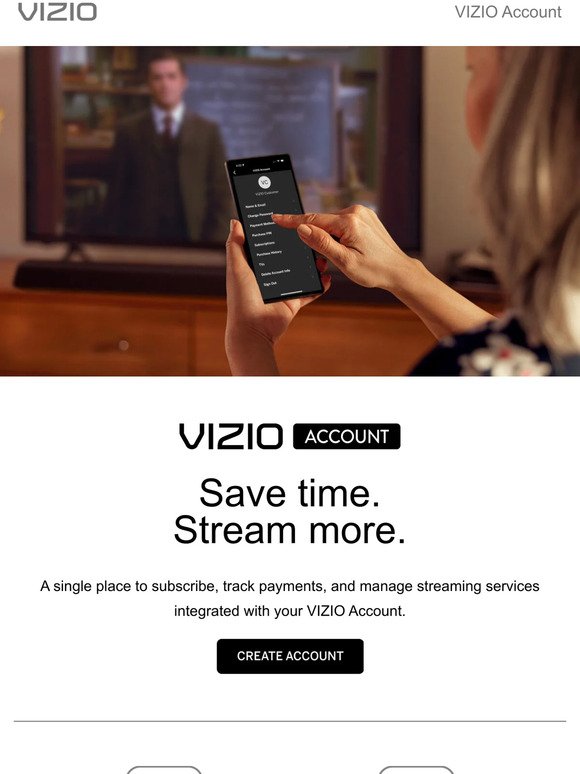 Save Time with VIZIO Account!