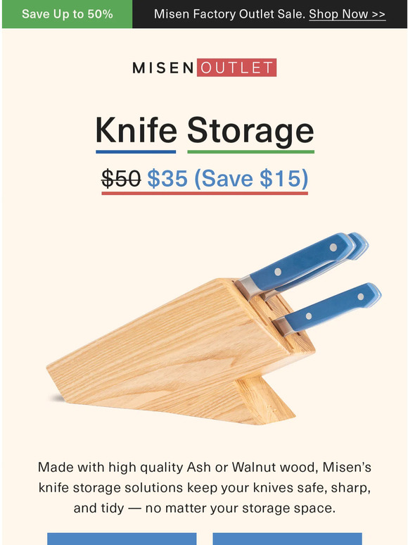 Misen 35 Knife Storage. That’s not a typo. Milled