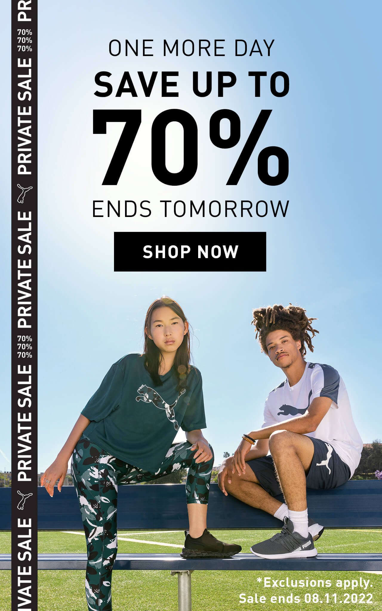 ONE MORE DAY | SAVE UP TO 70% | ENDS TOMORROW | SHOP NOW | *Exclusions apply. Sale ends 08.11.2022