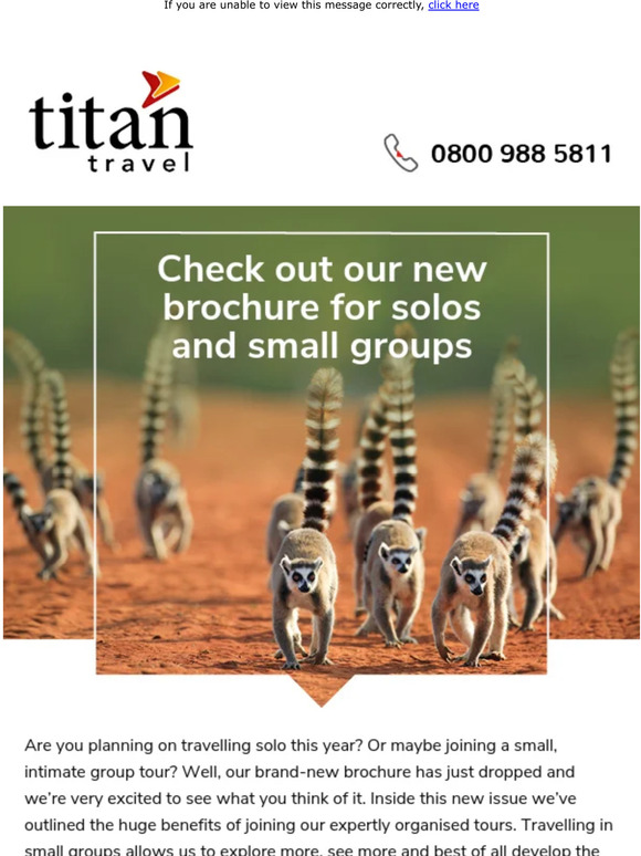 Titan Travel Are you a solo or small group traveller? You’ll want to