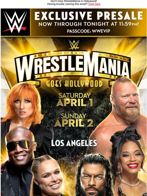 WWE WrestleMania Tickets are Available Now with Passcode WWEVIP Milled