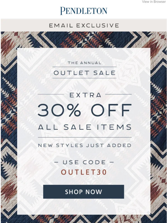 Pendleton Woolen Mills The Annual Outlet Sale Milled