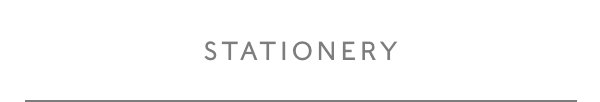 Stationery