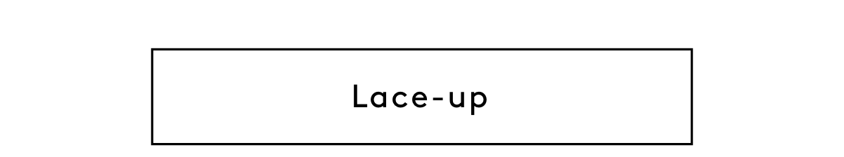 LACE-UP