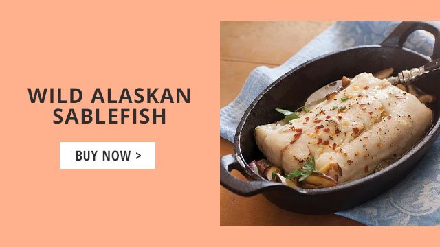 Wild Alaskan Sablefish