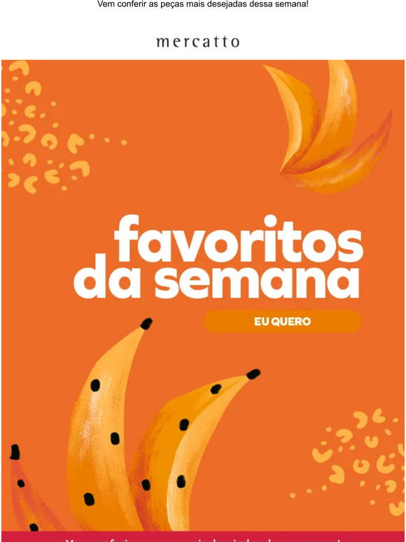 Favoritos da semana!