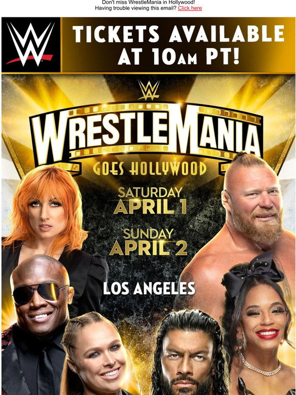 WWE ONE HOUR! WrestleMania Tickets are Available at 10am PT Today