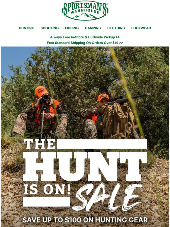 Sportsman's Warehouse The Hunt Is On Sale Is Still Going! Milled
