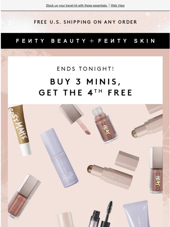 Fenty Beauty Email Newsletters Shop Sales, Discounts, and Coupon Codes