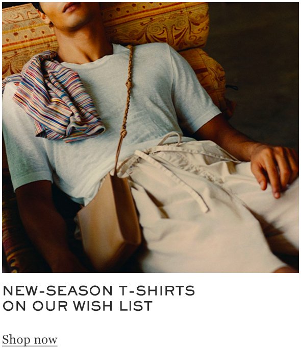 New season t-shirt in our wish list SHOP NOW
