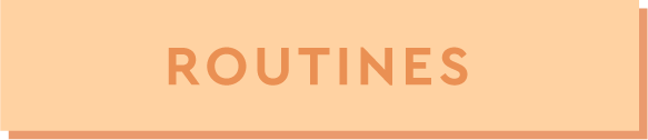 Routines