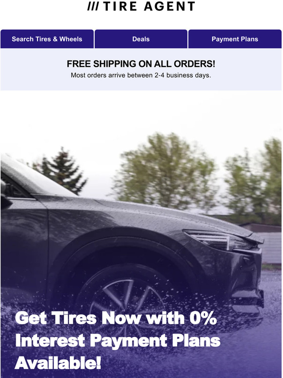 Tire Agent Tire Payment Plans Starting at 0 Interest Milled